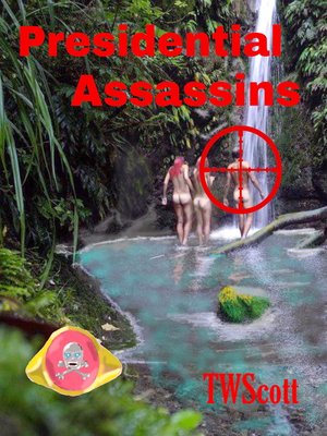 cover image of Presidential Assassins